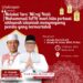 Guntur Muchtar: Melalui Isra’ Mi’raj Nabi Muhammad  SAW, Mari Kita Perkuat Ukhuwah Islamiah Menyongsong Pemilu yang Bermartabat