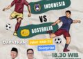Ayo Nobar Indonesia Vs Australia di Posko Centre Rahman – Guntur